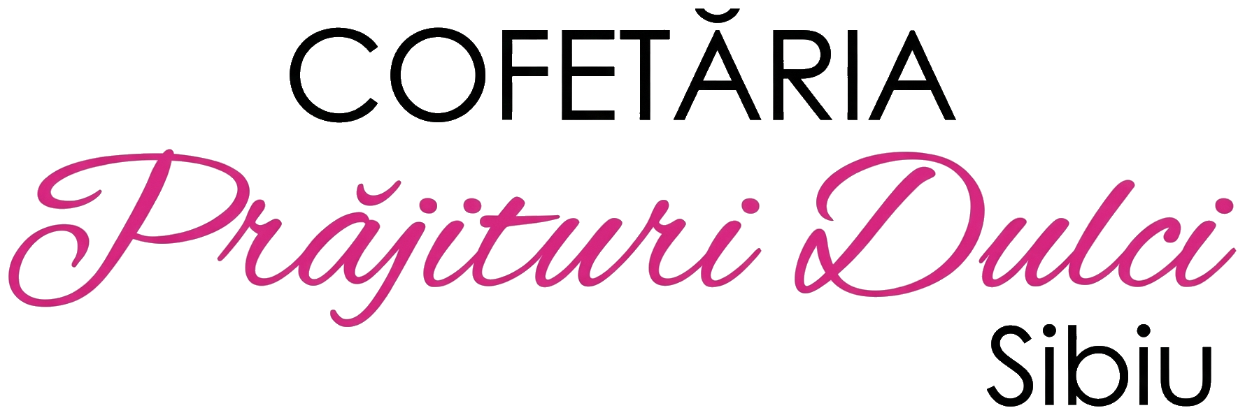 Cofetăria Prăjituri Dulci Sibiu